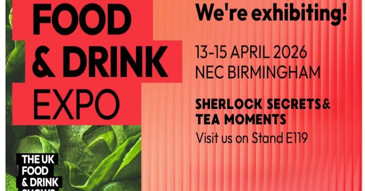 Sherlock Secrets і Tea Moments на Food & Drink Expo, стенд E19, NEC Birmingham, 13-15 квітня 2026